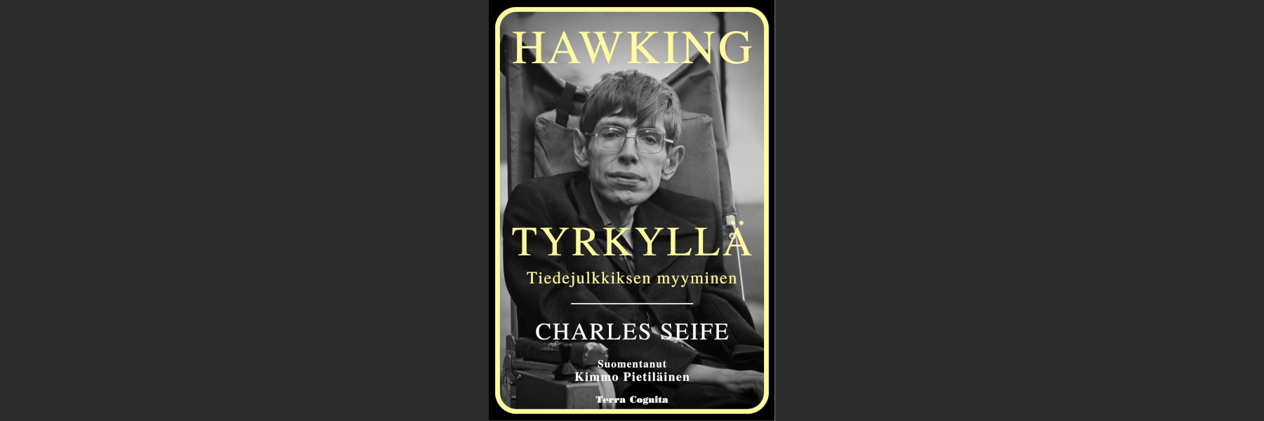 Kirjallisuutta: Hawking tyrkyllä